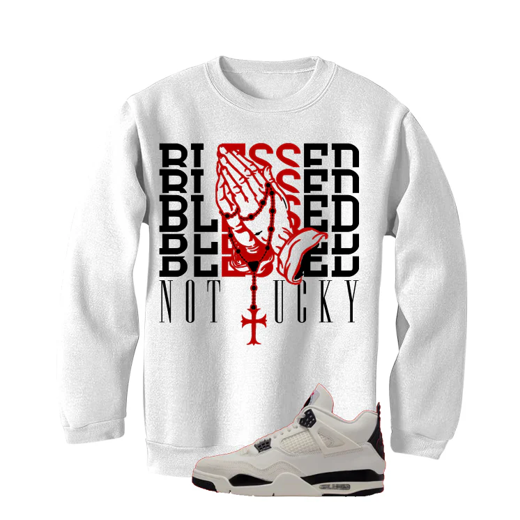 Air Jordan 4 Flight Club Matching T-Shirt, Sweatshirts & Hoodies White T-Shirt (Blessed not lucky)| illcurrency - Image 4