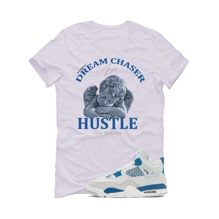 Air Jordan 4 “Military Blue” | illcurrency White T-Shirt (Dream Chaser Angel) - Image 2