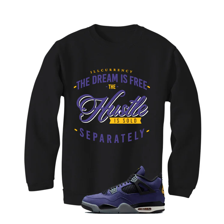 Air Jordan 4 OG Lakers Matching T-Shirt, Sweatshirts & Hoodies Black T-Shirt (The dream is free)| illcurrency - Image 4