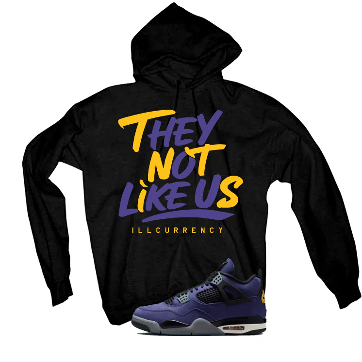 Air Jordan 4 OG Lakers Matching T-Shirt, Sweatshirts & Hoodies Black T-Shirt (They not like us)| illcurrency - Image 3