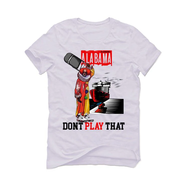Air Jordan 4 "Red Cement" White T-Shirt (Alabama dont play that) - Image 2