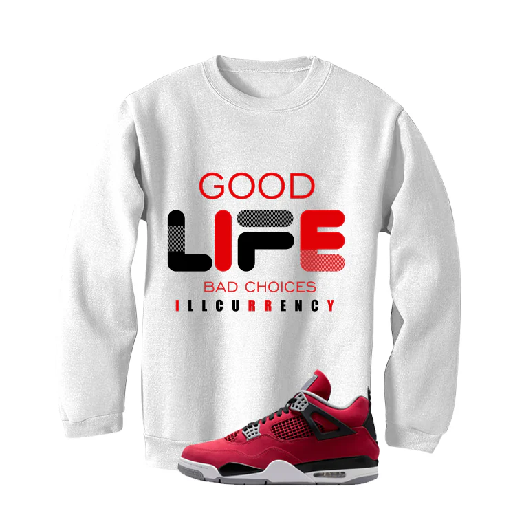 Air Jordan 4 Toro Bravo Matching T-Shirt, Sweatshirts, & Hoodies White T-Shirt (Bad Choices)| illcurrency - Image 4