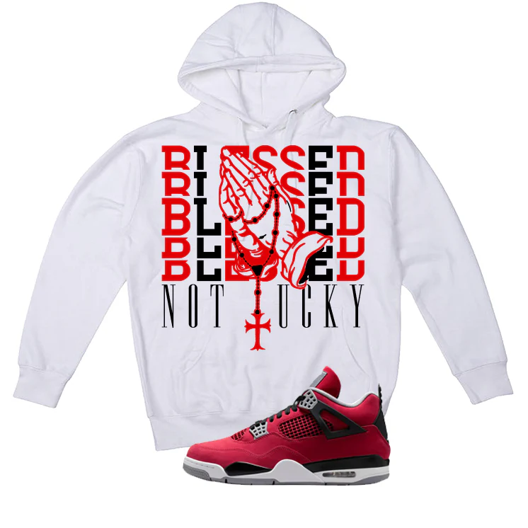 Air Jordan 4 Toro Bravo Matching T-Shirt, Sweatshirts, & Hoodies White T-Shirt (Blessed not lucky)| illcurrency - Image 3