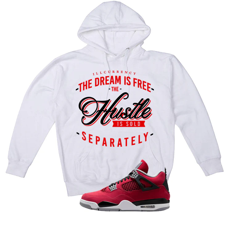 Air Jordan 4 Toro Bravo Matching T-Shirt, Sweatshirts, & Hoodies White T-Shirt (The dream is free)| illcurrency - Image 3