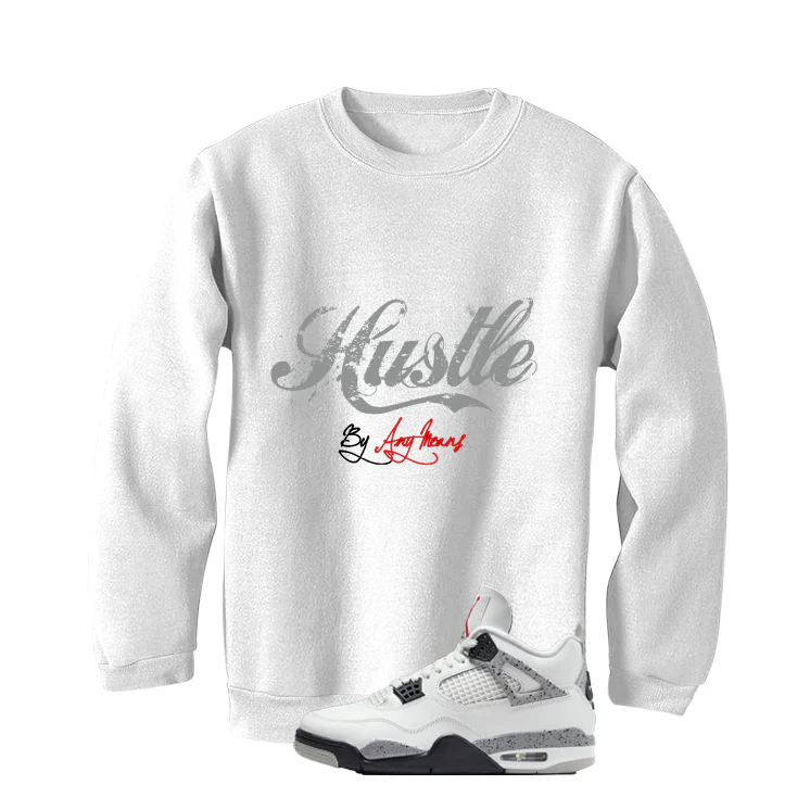 Air Jordan 4 White Cement White T-Shirt (Hustle By Any Means)| illcurrency - Image 4