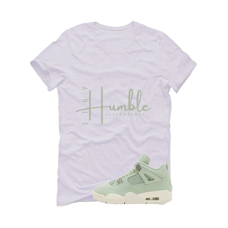 Air Jordan 4 WMNS Seafoam White T-Shirt (Stay Humble)| illcurrency - Image 2