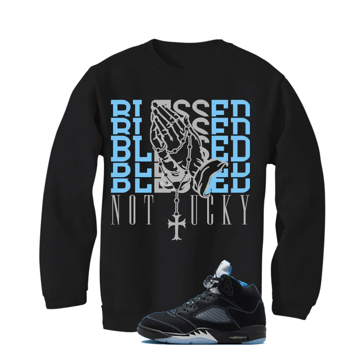 Air Jordan 5 Black/University Blue Matching T-Shirt Black T-Shirt (Blessed not lucky)| illcurrency - Image 4