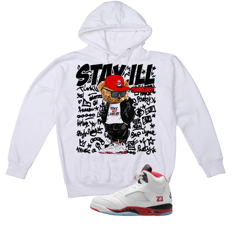 Air Jordan 5 Fire Red Black Tongue White T-Shirt (Stay ill Bear)| illcurrency - Image 3