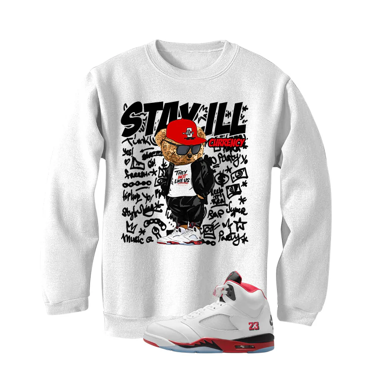 Air Jordan 5 Fire Red Black Tongue White T-Shirt (Stay ill Bear)| illcurrency - Image 4
