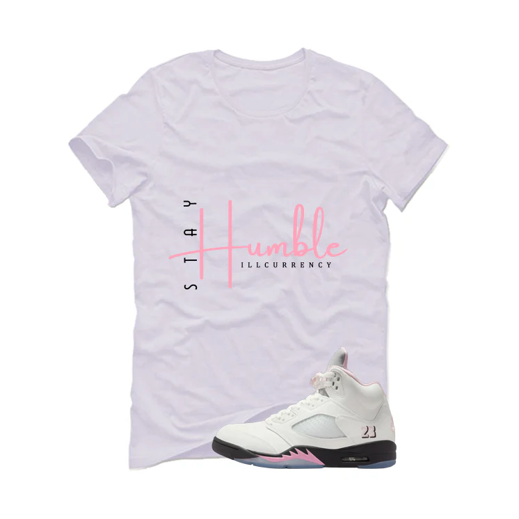 Air Jordan 5 OG 35th Anniversary Matching T-Shirt, Sweatshirts & Hoodies White T-Shirt (Stay Humble)| illcurrency - Image 2