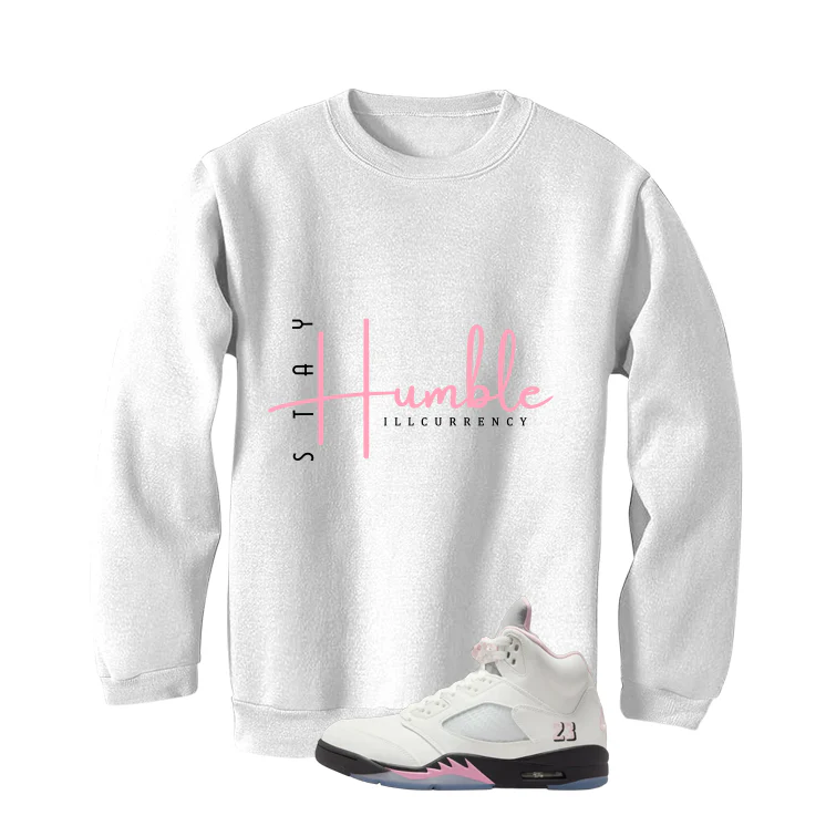 Air Jordan 5 OG 35th Anniversary Matching T-Shirt, Sweatshirts & Hoodies White T-Shirt (Stay Humble)| illcurrency - Image 4
