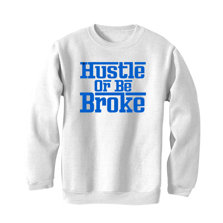 Air Jordan 5 “Racer Blue” White T-Shirt (hustle or be broke) - Image 4