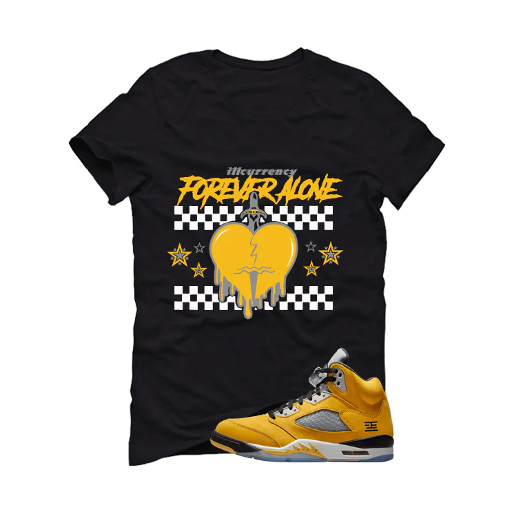 Air Jordan 5 Tokyo Matching T-Shirt, Sweatshirts & Hoodies Black T-Shirt (Forever Alone)| illcurrency - Image 2
