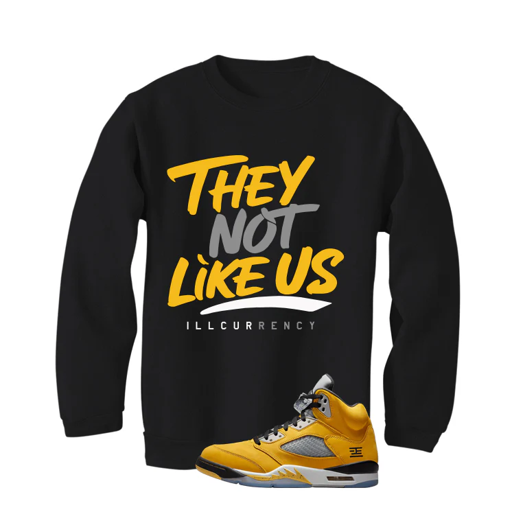 Air Jordan 5 Tokyo Matching T-Shirt, Sweatshirts & Hoodies Black T-Shirt (They not like us)| illcurrency - Image 4