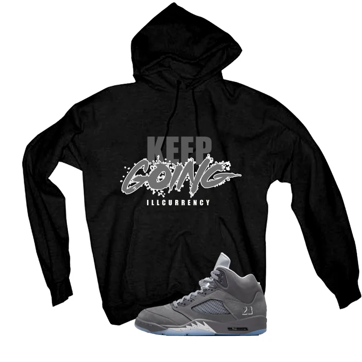 Air Jordan 5 Wolf Grey Matching T-Shirt, Sweatshirts & Hoodies Black T-Shirt (Keep Going)| illcurrency - Image 3