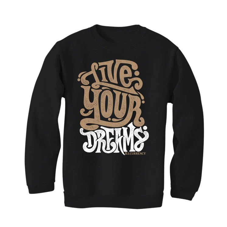 AIR JORDAN 6 GORE-TEX “BROWN KELP” | illcurrency Black T-Shirt (LIVE YOUR DREAMS) - Image 4
