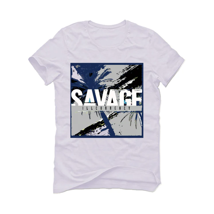 Air Jordan 6 “Midnight Navy” | illCurrency White T-Shirt (SAVAGE) - Image 2