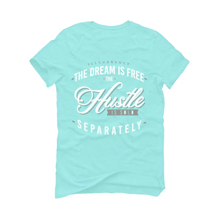 AIR JORDAN 6 MINT FOAM Mint Green T-Shirt (The dream is free) - Image 2