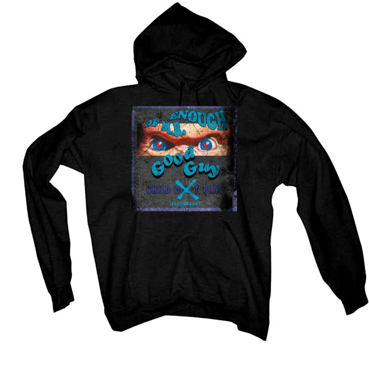 Air Jordan 6 Retro “Aqua” | illcurrency Black T-Shirt (ENOUGH OF MR GOOD GUY) - Image 3