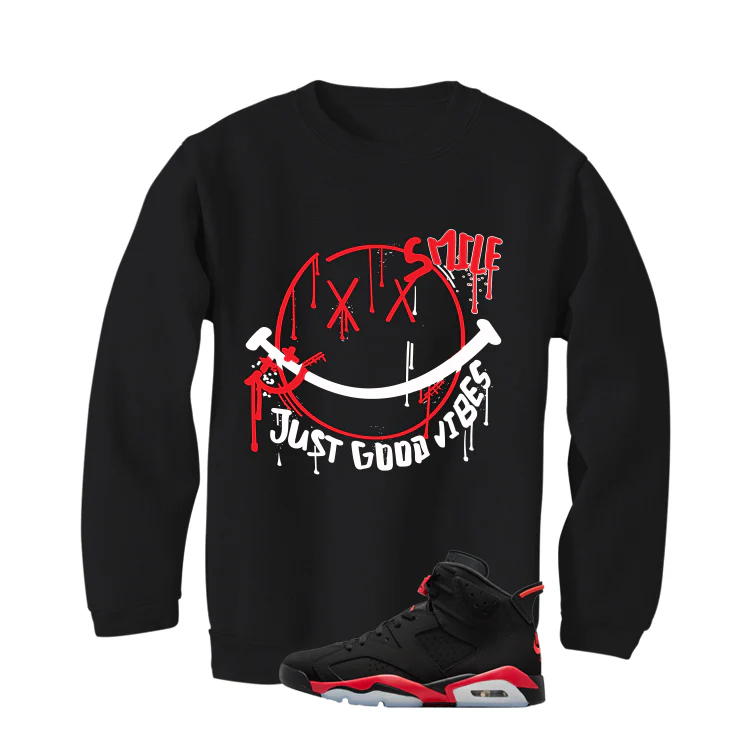 Air Jordan 6 Reverse Infrared Matching T-Shirt, Sweatshirts & Hoodies Black T-Shirt (Smile)| illcurrency - Image 3