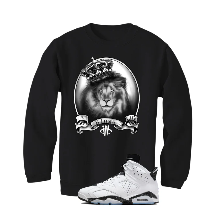 Air Jordan 6 Reverse Oreo Black T-Shirt (A Kings Life)| illcurrency - Image 4