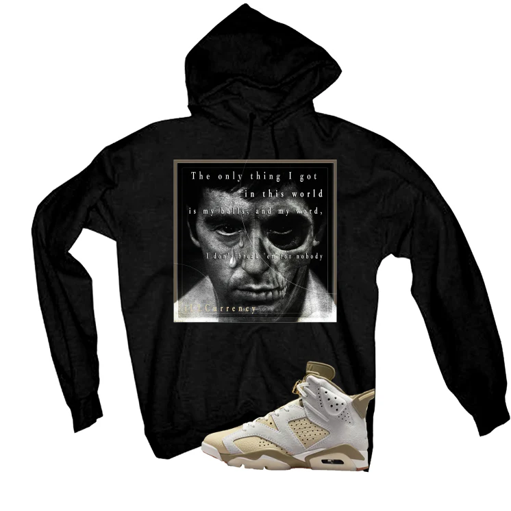 Air Jordan 6 Sail/Neutral Olive Matching T-Shirt, Sweatshirts & Hoodies Black T-Shirt (The Only Thing I Got)| illcurrency - Image 3