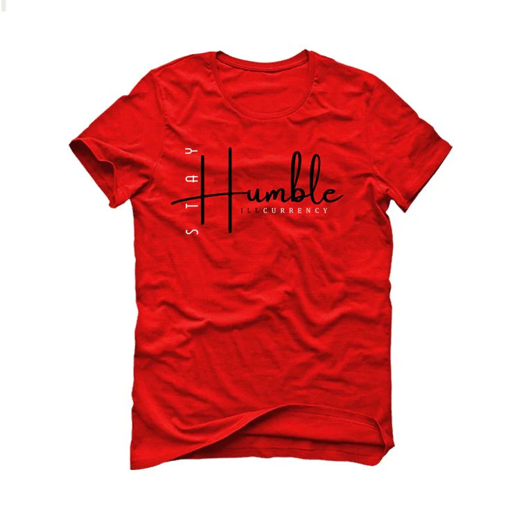 Air Jordan 6 “Toro Bravo” | illcurrency Red T-Shirt (Stay Humble) - Image 2