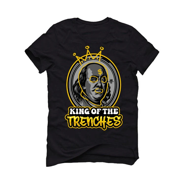 Air Jordan 6 Yellow Ochre | illcurrency Black T-Shirt (king of the trenches) - Image 2