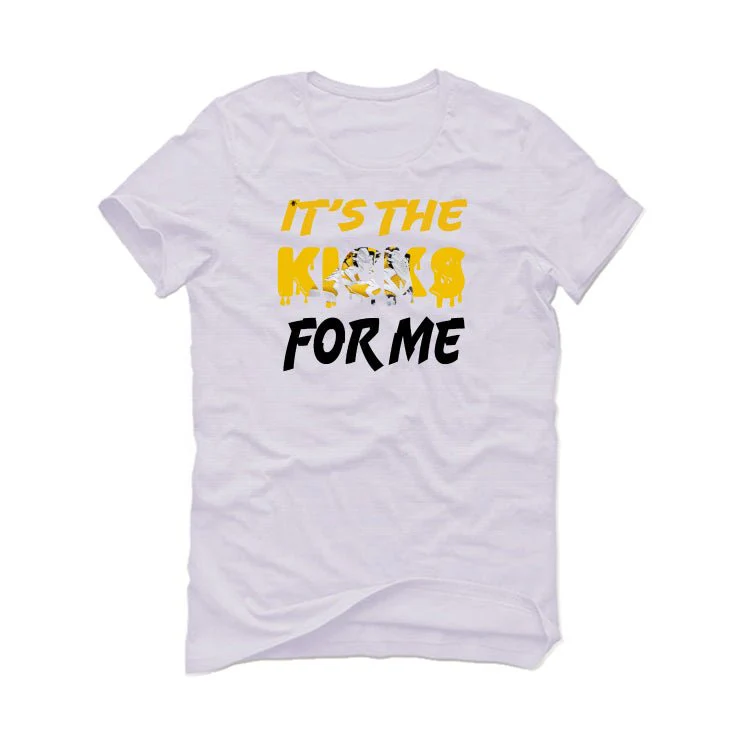 Air Jordan 6 Yellow Ochre | illcurrency White T-Shirt (Its the kicks for me) - Image 2