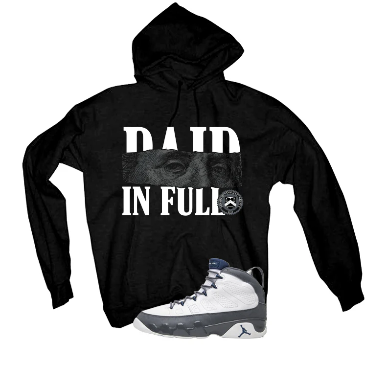 Air Jordan 9 Flint Grey Matching T-Shirt, Sweatshirts & Hoodies Black T-Shirt (Paid in Full)| illcurrency - Image 3