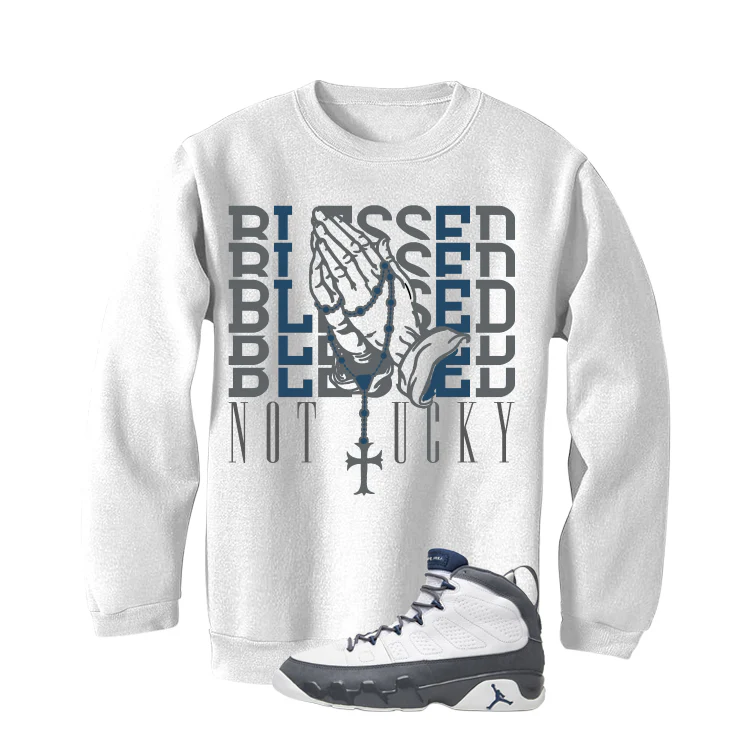 Air Jordan 9 Flint Grey Matching T-Shirt, Sweatshirts & Hoodies White T-Shirt (Blessed not lucky)| illcurrency - Image 4