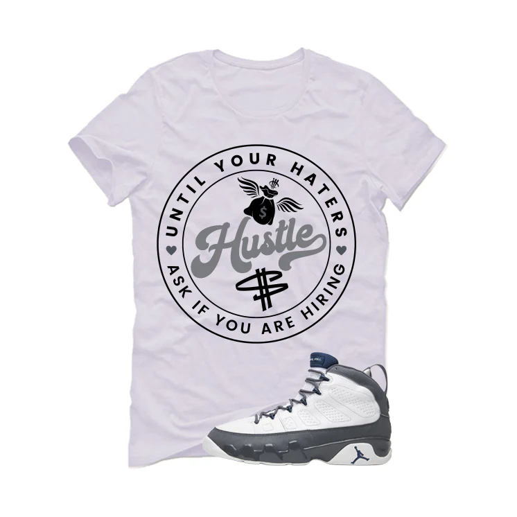 Air Jordan 9 Flint Grey Matching T-Shirt, Sweatshirts & Hoodies White T-Shirt (Haters Catch Up)| illcurrency - Image 2