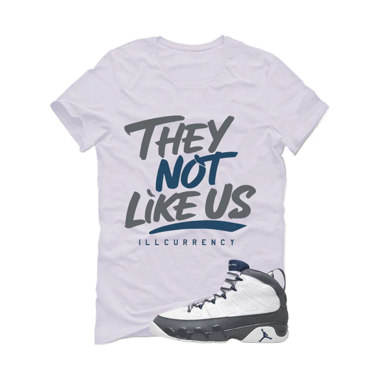 Air Jordan 9 Flint Grey Matching T-Shirt, Sweatshirts & Hoodies White T-Shirt (They not like us)| illcurrency - Image 2