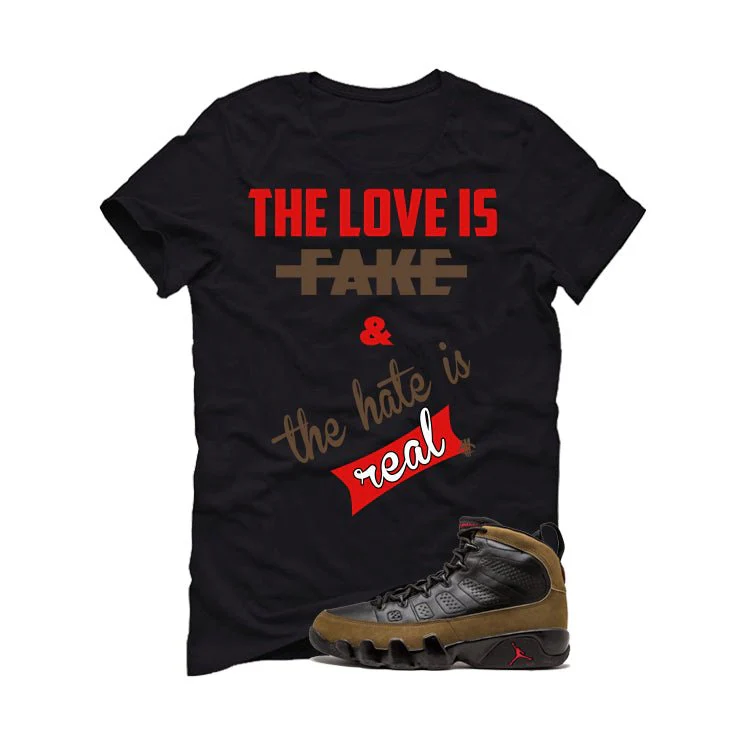 Air Jordan 9 Olive Black T-Shirt (Love is Fake)| illcurrency - Image 2