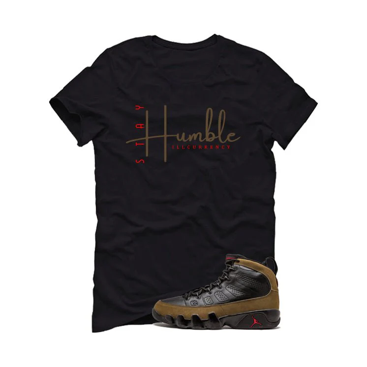 Air Jordan 9 Olive Black T-Shirt (Stay Humble)| illcurrency - Image 2