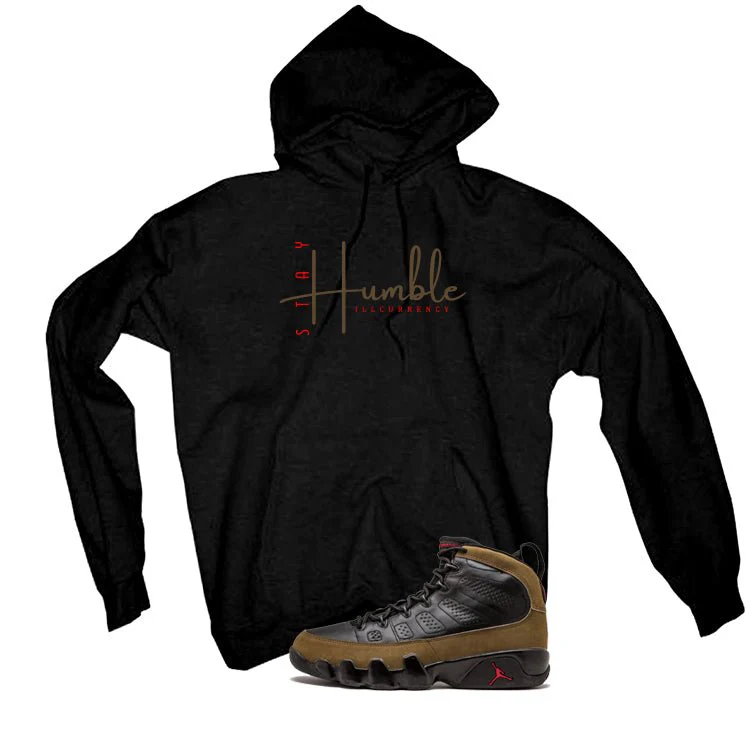 Air Jordan 9 Olive Black T-Shirt (Stay Humble)| illcurrency - Image 3