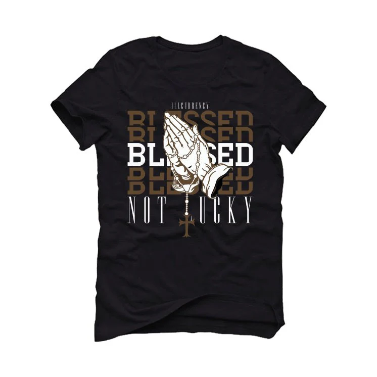 Jordan 1 Retro High OG Palomino - Black T-Shirt (Blessed not lucky) - Image 2