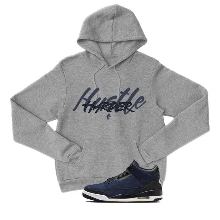 Levi’s x Air Jordan 3 Rigid Matching T-Shirt, Sweatshirts & Hoodies Grey T-Shirt (Hustle Harder)| illcurrency - Image 3