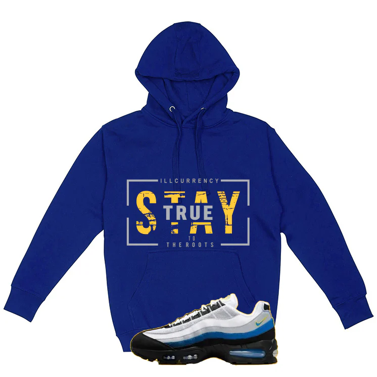 Nike Air Max 95 Big Bubble Wolverine Matching T-Shirt, Sweatshirts, & Hoodies Royal Blue T-Shirt (Stay True)| illcurrency - Image 3