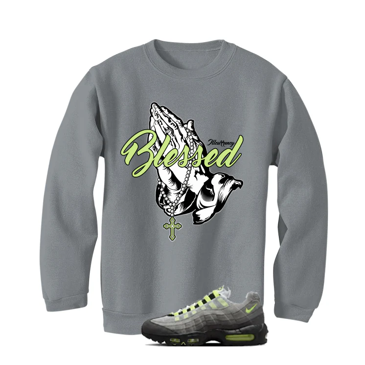 Nike Air Max 95 OG Neon Matching T-Shirt, Sweatshirts & Hoodies Grey T-Shirt (Blessed)| illcurrency - Image 4