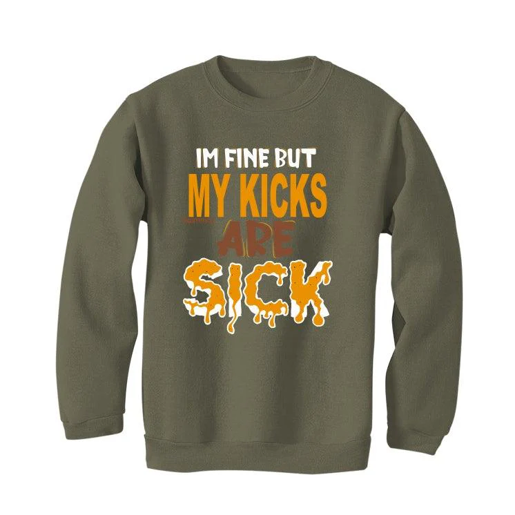 Nike Dunk Low Dusty Olive Gold Military Green T-Shirt (Im fine but my kicks are sick) - Image 4