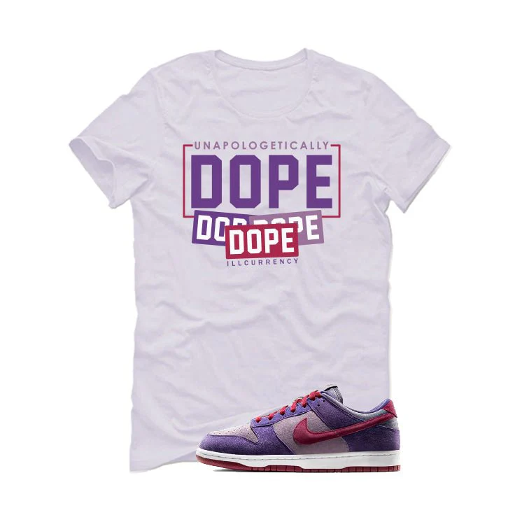 Nike Dunk Low “Plum” | illcurrency White T-Shirt (DOPE) - Image 2