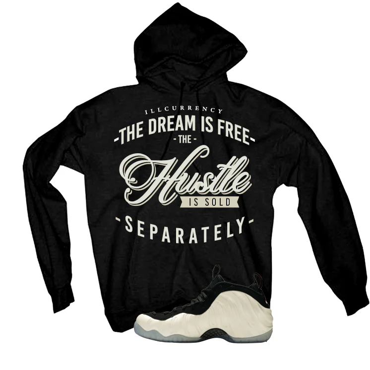 Nike Foamposite Pro Pearl Matching T-Shirt, Sweatshirts & Hoodies Black T-Shirt (The Dream Is Free)| illcurrency - Image 3