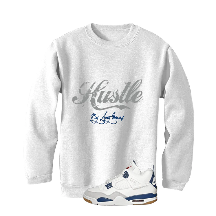 Nike SB x Air Jordan 4 Navy White T-Shirt (Hustle By Any Means)| illcurrency - Image 4