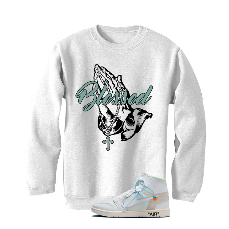 Off-White x Air Jordan 1 High OG Alaska Matching T-Shirt, Sweatshirts & Hoodies White T-Shirt (Blessed)| illcurrency - Image 4