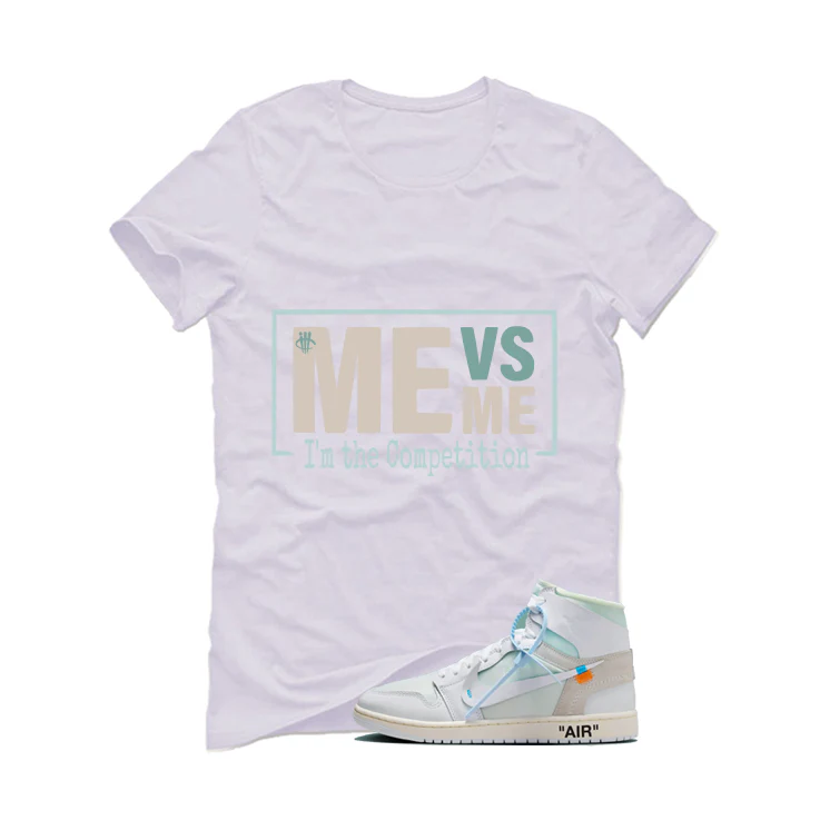 Off-White x Air Jordan 1 High OG Alaska Matching T-Shirt, Sweatshirts & Hoodies White T-Shirt (Me Vs Me)| illcurrency - Image 2
