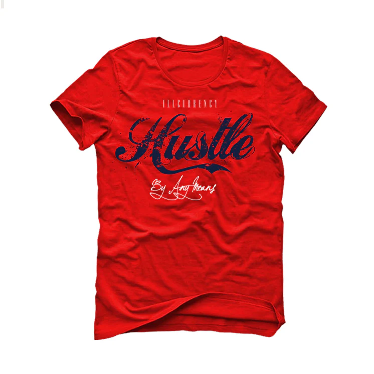 The Air Jordan 1 Mid SE  "USA" | illCurrency Red T-Shirt (Hustle By Any Means) - Image 2