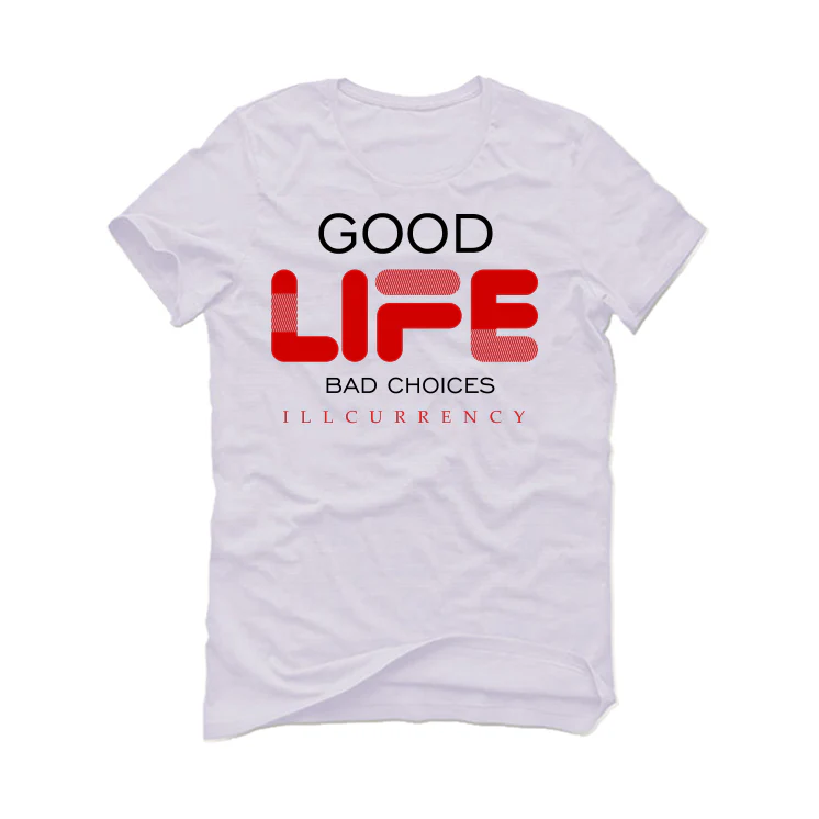 The Air Jordan 6 “Red Oreo” | ILLCURRENCY White T-Shirt (Bad Choices) - Image 2