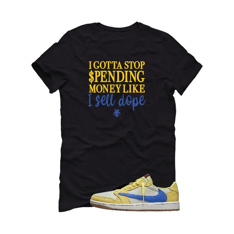 Travis Scott x Air Jordan 1 Low OG “Canary” | illcurrency Black T-Shirt (STOP SPENDING MONEY) - Image 2