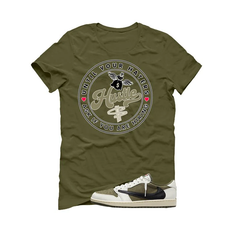 Travis Scott x Air Jordan 1 Low OG | illcurrency Military Green T-Shirt (Haters Catch Up) - Image 2
